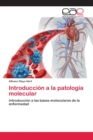Image for Introduccion a la patologia molecular