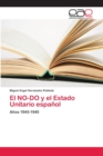 Image for El NO-DO y el Estado Unitario espanol