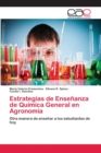 Image for Estrategias de Ensenanza de Quimica General en Agronomia