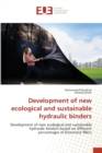 Image for Development of new ecological and sustainable hydraulic binders