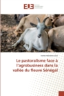 Image for Le pastoralisme face a l&#39;agrobusiness dans la vallee du fleuve Senegal