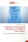 Image for Infections a protozoaires intestinaux au CHNU de Fann, Dakar.
