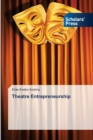 Image for Theatre Entrepreneurship