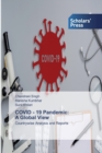 Image for COVID - 19 Pandemic : A Global View