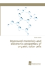 Image for Improved materials and electronic properties of organic solar cells