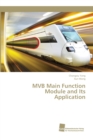 Image for MVB Main Function Module and Its Application