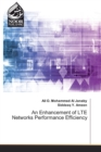 Image for An Enhancement of LTE Networks Performance Efficiency