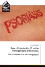 Image for Role of Interleukin 23 in the Pathogenesis of Psoriasis
