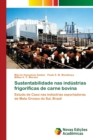 Image for Sustentabilidade nas industrias frigorificas de carne bovina