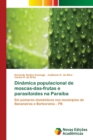 Image for Dinamica populacional de moscas-das-frutas e parasitoides na Paraiba