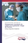 Image for Osteoporosis transitoria de cadera en la gestacion