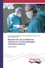 Image for Resolucion de problemas clinicos en Traumatologia