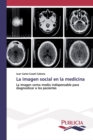 Image for La imagen social en la medicina