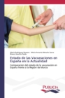 Image for Estado de las Vacunaciones en Espana en la Actualidad