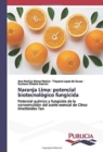 Image for Naranja Lima : potencial biotecnologico fungicida