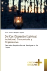 Image for Dei Cor : Discrecion Espiritual, Individual, Comunitaria y Organizativa