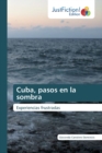 Image for Cuba, pasos en la sombra
