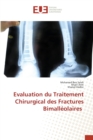 Image for Evaluation du Traitement Chirurgical des Fractures Bimalleolaires