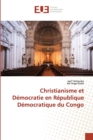Image for Christianisme et Democratie en Republique Democratique du Congo