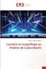 Image for Lumiere et maquillage au theatre de Lubumbashi