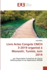 Image for Livre Actes Congres CMCH 3-2019 organise a Monastir, Tunisie, Juin 2019