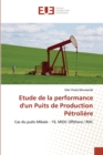 Image for Etude de la performance d&#39;un Puits de Production Petroliere