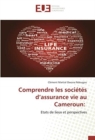 Image for Comprendre les societes d&#39;assurance vie au Cameroun