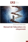 Image for Manuel de l&#39;education a la citoyennete