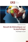 Image for Recueil de thematiques sur la psychologie