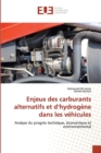Image for Enjeux des carburants alternatifs et d&#39;hydrogene dans les vehicules
