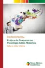 Image for Pratica de Pesquisa em Psicologia Socio-Historica