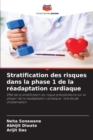 Image for Stratification des risques dans la phase 1 de la readaptation cardiaque