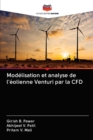Image for Modelisation et analyse de l&#39;eolienne Venturi par la CFD