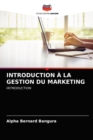 Image for Introduction A La Gestion Du Marketing