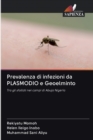 Image for Prevalenza di infezioni da PLASMODIO e Geoelminto