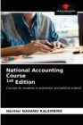 Image for National Accounting Course 1st Edition
