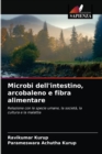 Image for Microbi dell&#39;intestino, arcobaleno e fibra alimentare