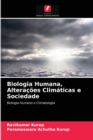 Image for Biologia Humana, Alteracoes Climaticas e Sociedade
