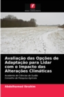Image for Avaliacao das Opcoes de Adaptacao para Lidar com o Impacto das Alteracoes Climaticas