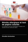 Image for Rhinite allergique et test de piqure cutanee
