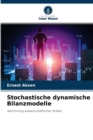 Image for Stochastische dynamische Bilanzmodelle