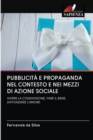 Image for PUBBLICITA E PROPAGANDA NEL CONTESTO E NEI MEZZI DI AZIONE SOCIALE