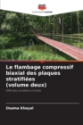 Image for Le flambage compressif biaxial des plaques stratifiees (volume deux)