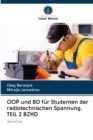Image for OOP und BD fur Studenten der radiotechnischen Spannung. TEIL 2 BZHD