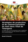 Image for Strategies de production et de commercialisation du mais dans l&#39;Etat de Telangana
