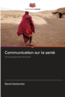 Image for Communication sur la sante