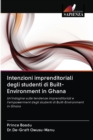 Image for Intenzioni imprenditoriali degli studenti di Built-Environment in Ghana