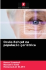 Image for Oculo-Behcet na populacao geriatrica