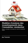 Image for Modeles d&#39;analyse des investissements dans l&#39;immobilier residentiel