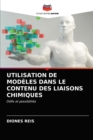 Image for Utilisation de Modeles Dans Le Contenu Des Liaisons Chimiques
